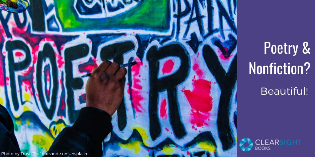 Hand pointing color graffiti saying POETRY on a wall. Text: Poetry & Nonfiction? Beautiful!